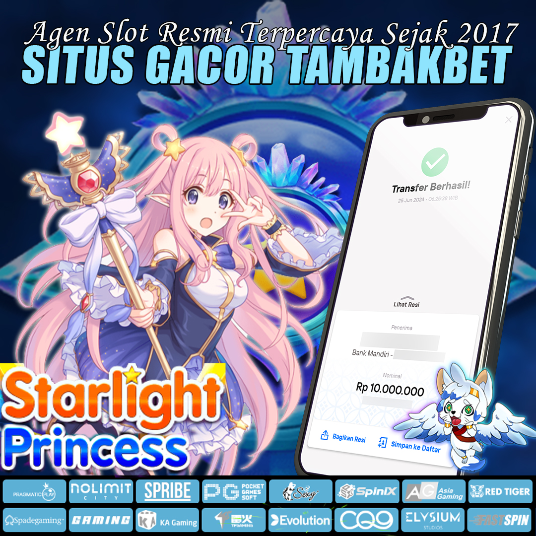 KEMENANGAN BESAR STARLIGHT PRINCESS